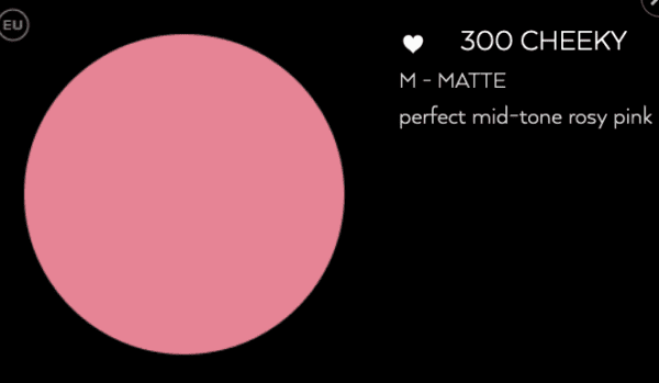 Blusher - 300 CHEEKY M - MATTE perfect mid-tone rosy pink.