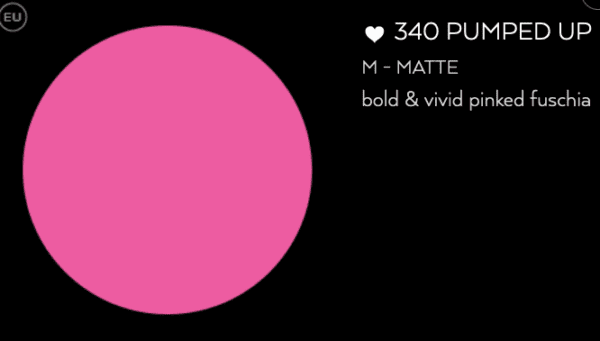 A pink blusher with the words '340 pumped up'.